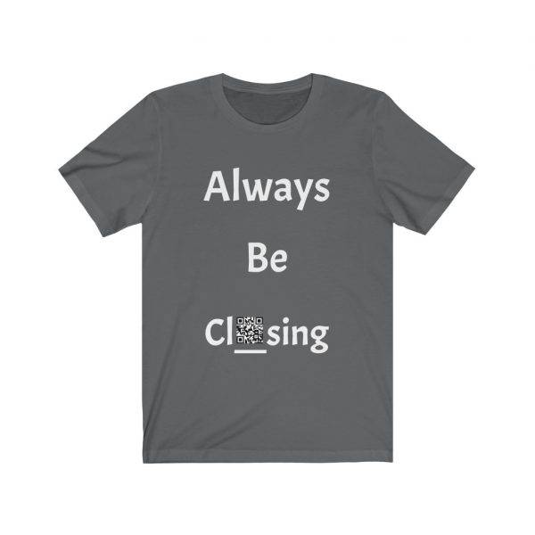 Always Be Closing - Capitalize - Dark Unisex Jersey Short Sleeve T-shirt
