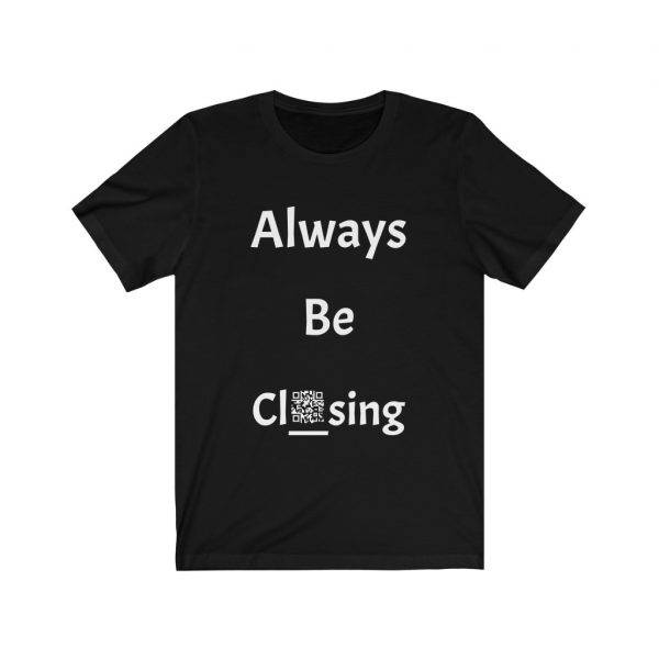 Always Be Closing - Capitalize - Dark Unisex Jersey Short Sleeve T-shirt