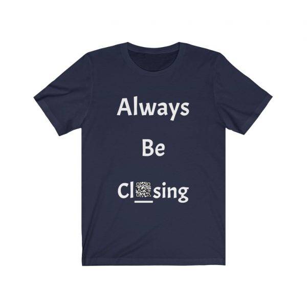 Always Be Closing - Capitalize - Dark Unisex Jersey Short Sleeve T-shirt