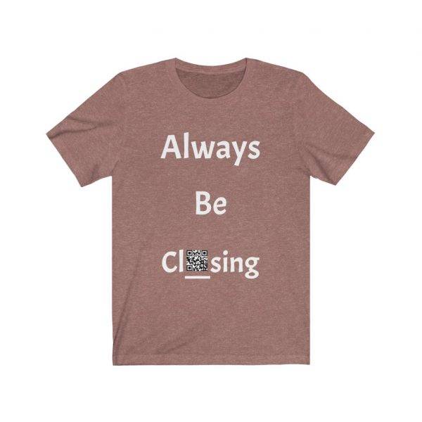 Always Be Closing - Capitalize - Dark Unisex Jersey Short Sleeve T-shirt